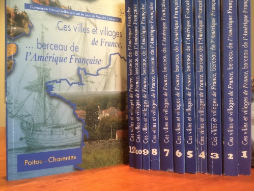 Collection des 12 guides: Ces villes et villages de France…berceau de l'Amérique française.